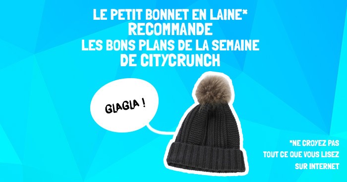 bon plan de la semaine Lyon CityCrunch