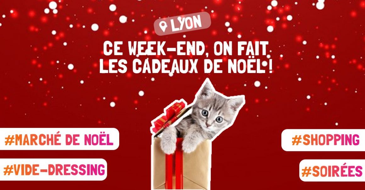 que faire à Lyon ce weekend ?