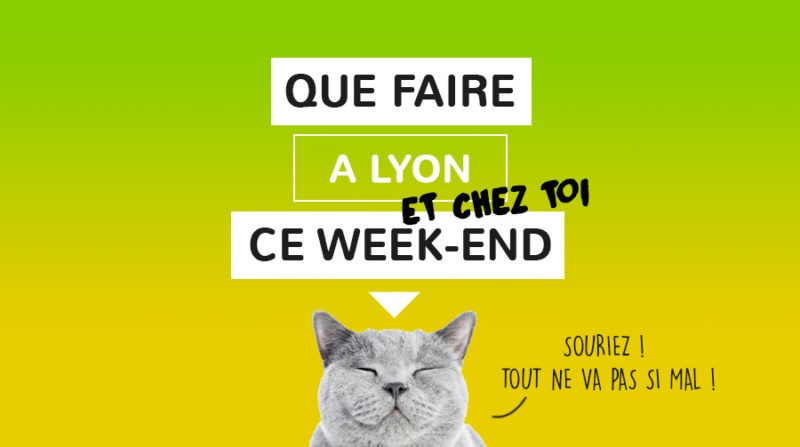 Que faire à Lyon ce week-end