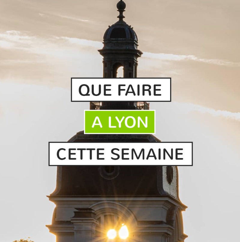 Agenda semaine Lyon