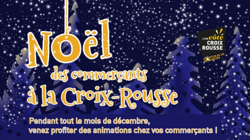 Marché de Noël Croix-Rousse