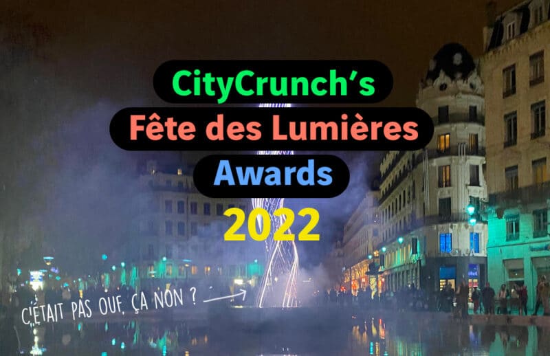 Best of Fête des Lumières CityCrunch