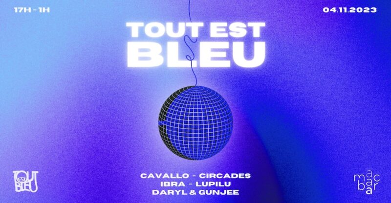 soirée tout est bleu au macbar