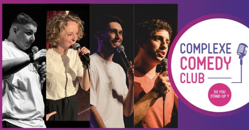 Stand-Up au Complexe Comedy Club
