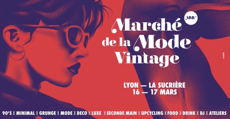 Marché de la Mode Vintage à La Sucrière (Lyon 2)