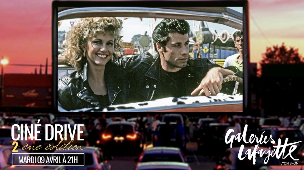 Ciné-Drive Grease Galeries Lafayettes