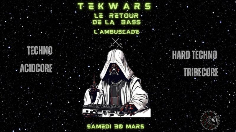 Soirée Tekwars à L'Ambuscade (Lyon 1)