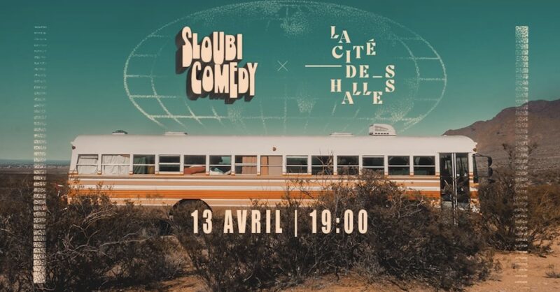 Soirée Stand-Up Sloubi Comedy à La Cité des Halles (Lyon 7)