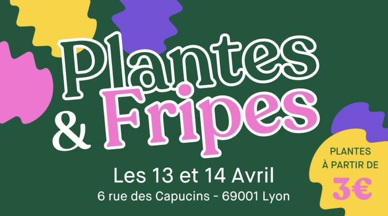 Marché Plantes & Fripes à Suzanne en Ville (Lyon 1)