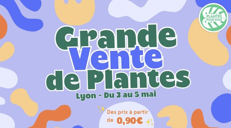 Grand Vente de Plantes à In-Sted (Lyon 3)