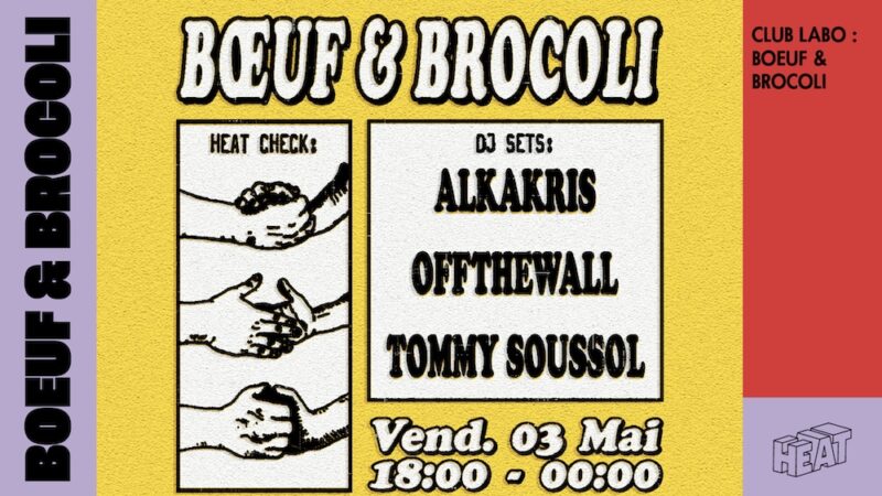 18h30 > Soirée Bœuf & Brocolis au Heat (Lyon 2)