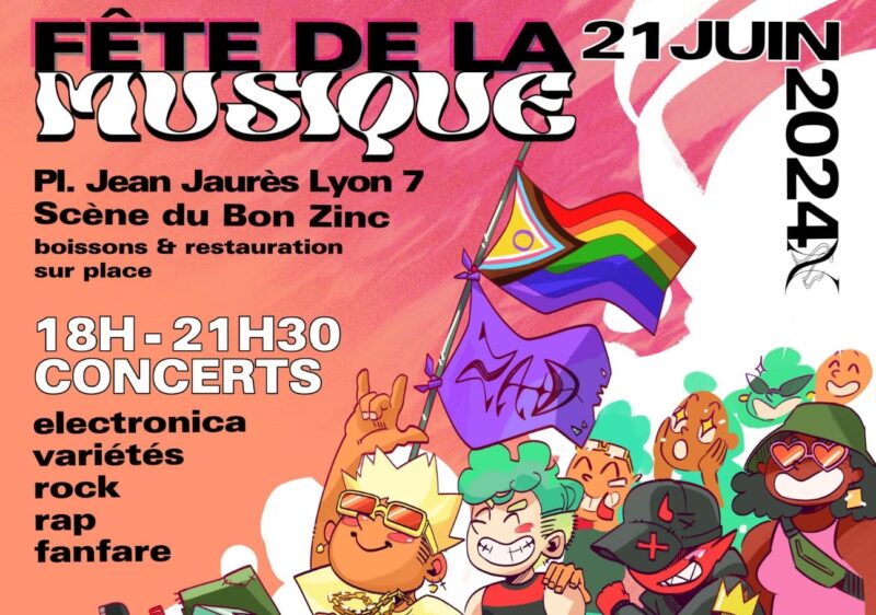 Fête de la Musique 2024, Le Club des Zincs et Le Bon Queer, Place Jean Jaurès Lyon 7