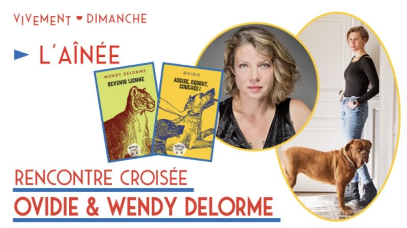 Rencontre croisée entre Ovidie et Wendy Delorme à Vivement Dimanche (Lyon 4)