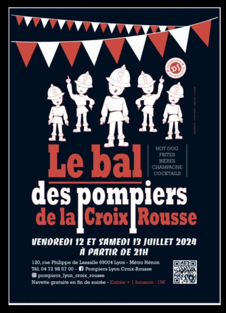Bal des Pompiers de la Croix-Rousse