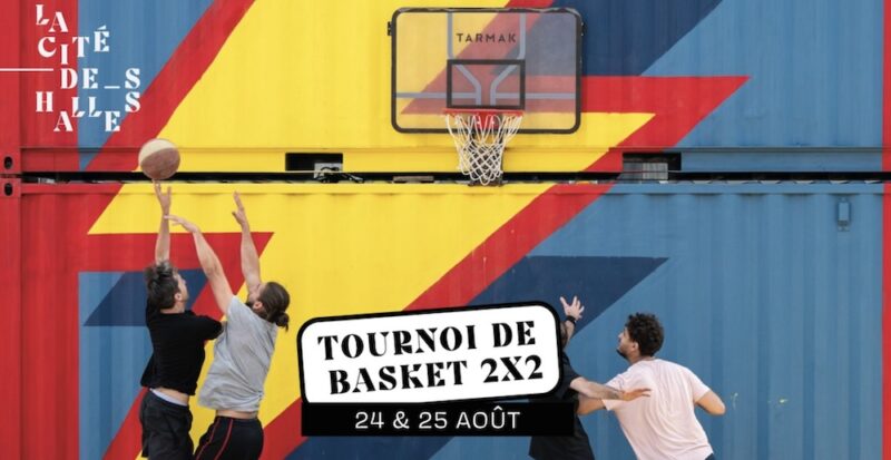 Tournoi de Basket 2x2 à La Cité des Halles (Lyon 7) Tournoi de Basket 2x2 à La Cité des Halles (Lyon 7)