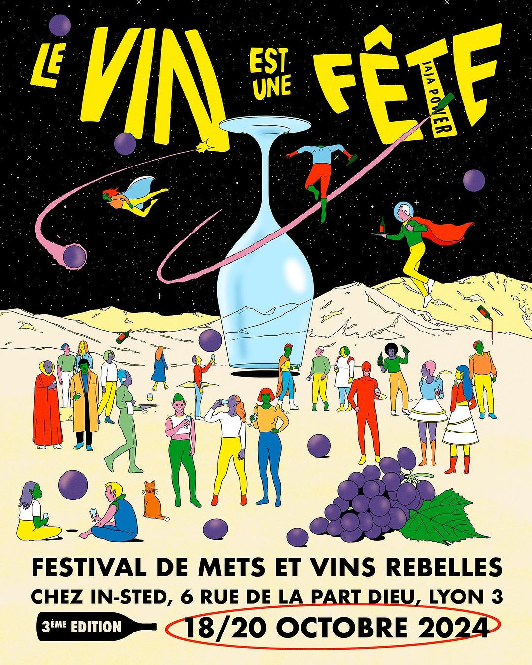 Le vin est une fête - Festival de mets et vins rebelles - chez In-sted à Lyon - Du 18 au 20 octobre 2024