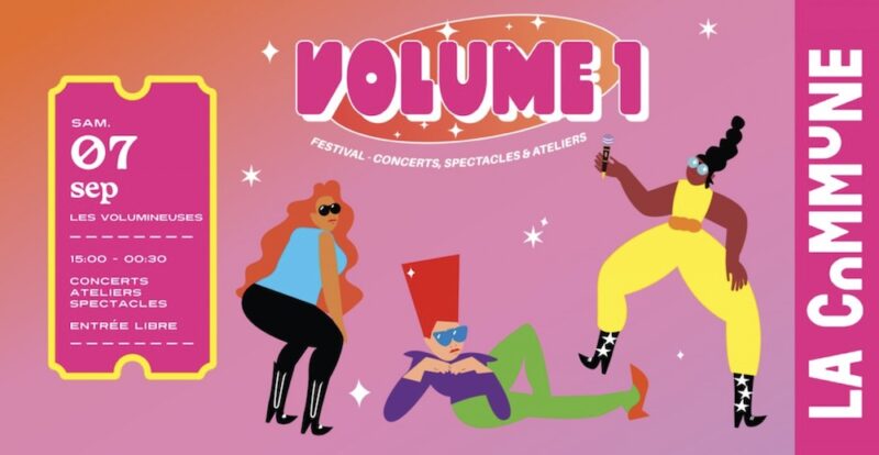 Soirée des Volumineuses à La Commune (Lyon 7)