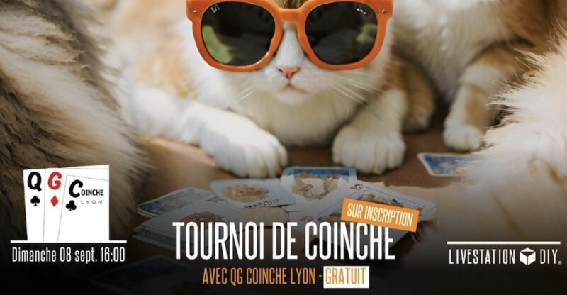 Tournoi de coinche au Livestation D.I.Y. (Lyon 7)