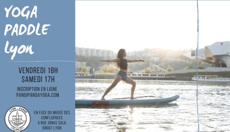 Cours de Yoga Paddle en face du Musée des Confluences (Lyon 2)