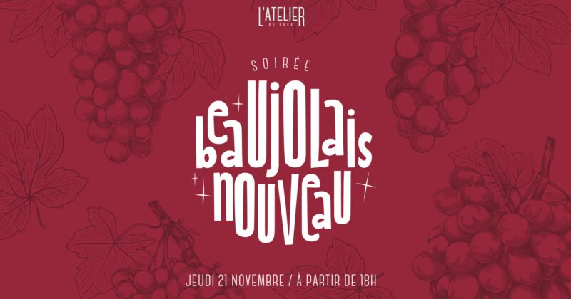 Les soirées Beaujolais Nouveau à Lyon ! Les soirées Beaujolais Nouveau à Lyon !