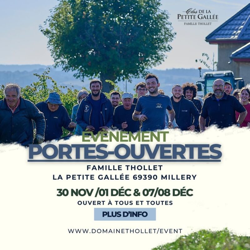 Portes ouvertes au Domaine de la Petite Gallée à Millery