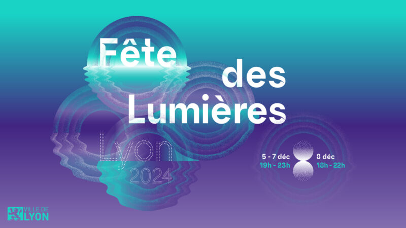 Que faire à Lyon ce week-end ? (6, 7 et 8 décembre 2024) Que faire à Lyon ce week-end ? (6, 7 et 8 décembre 2024)