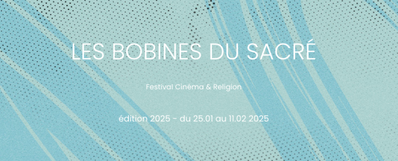 Festival Les Bobines du Sacré jusqu'au 10 février 2025