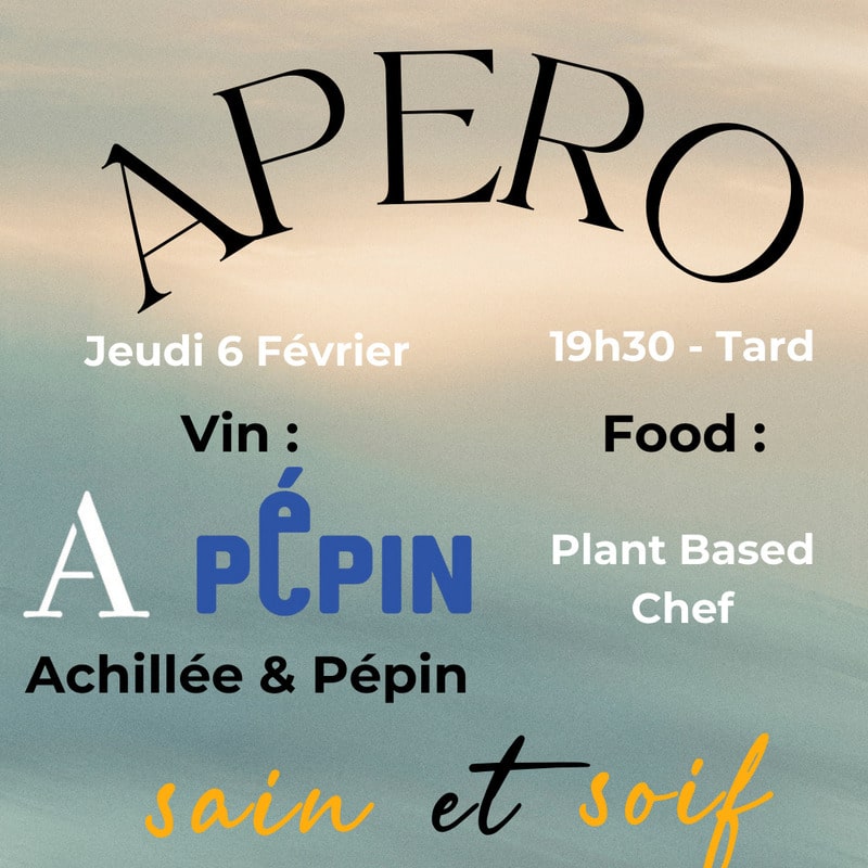 Apéro découverte du domaine Achilée et Pépin à la cave Sain et Soif