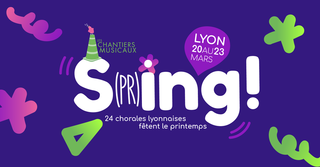 S(pr)ing, le premier festival de chorale 100% Lyonnais !