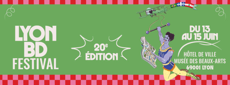 Lyon BD Festival - Juin 2025