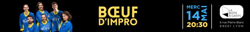 Que faire à Lyon cette semaine ? (Du 12 au 16 mai 2025) soirée theatre impro