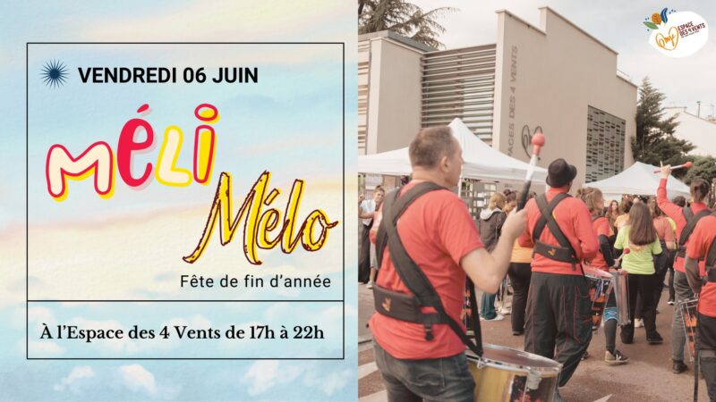 espace des 4 vents fete 8e meli melo