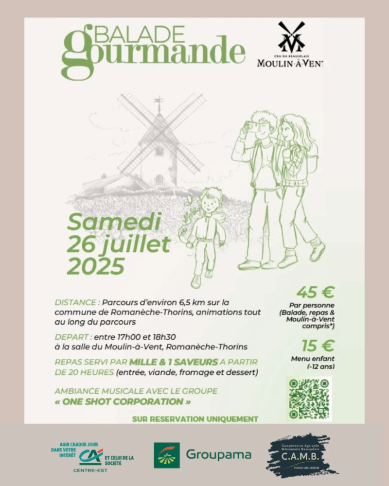 Samedi 26 juillet 2025 : Balade gourmande du Cru Moulin-à-vent à Romanèche-Thorins