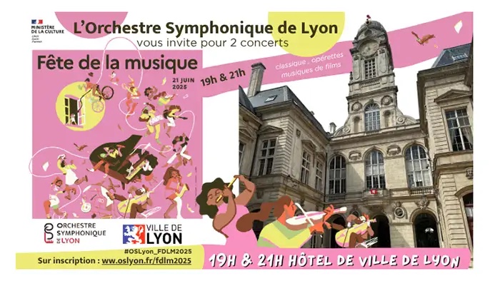 Fête de la Musique 2025 à Lyon : notre parcours en 10 étapes musicales OSL FDLM 2025 Hotel de Ville p 0