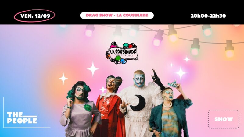drag show la cousinade