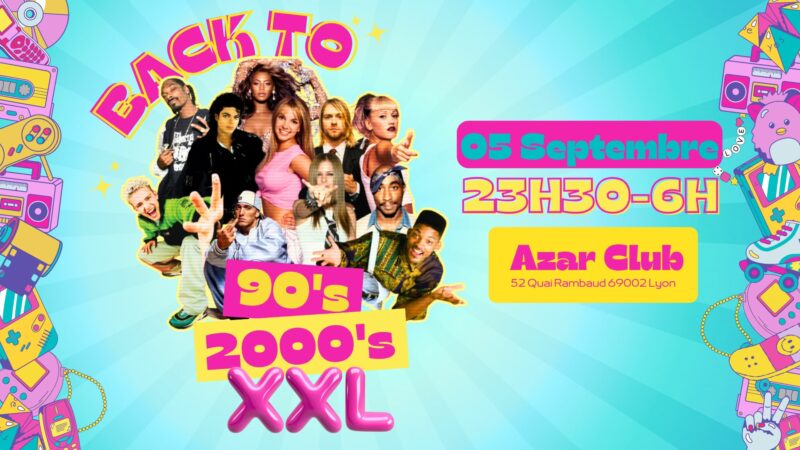 5 6 7 septembre 2025 soirée années 90 2000 lyon