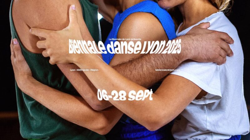Nouvelle édition de la Biennale de la Danse de Lyon du 6 au 28 septembre 2025