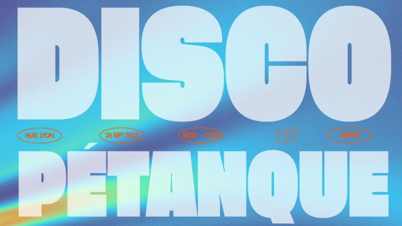 Que faire à Lyon ce week-end ? (26, 27 et 28 septembre 2025) Disco petanque sept 25