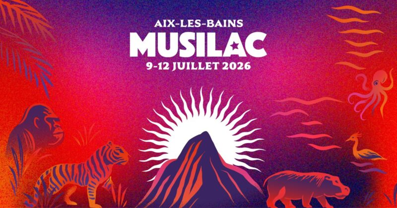 Musilac 2026 : la programmation s'annonce légendaire, ne tardez pas à prendre vos billets ! festival musilac cette année 2026