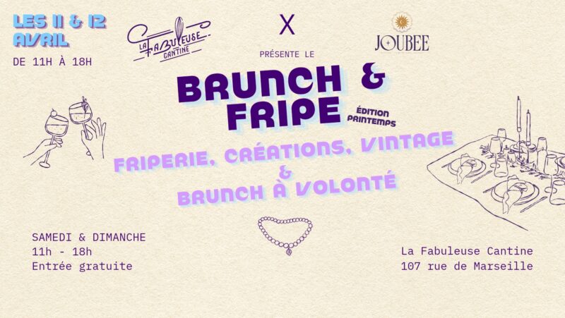 Brunch & Fripe à la Fabuleuse Cantine Brunch & Fripe à la Fabuleuse Cantine