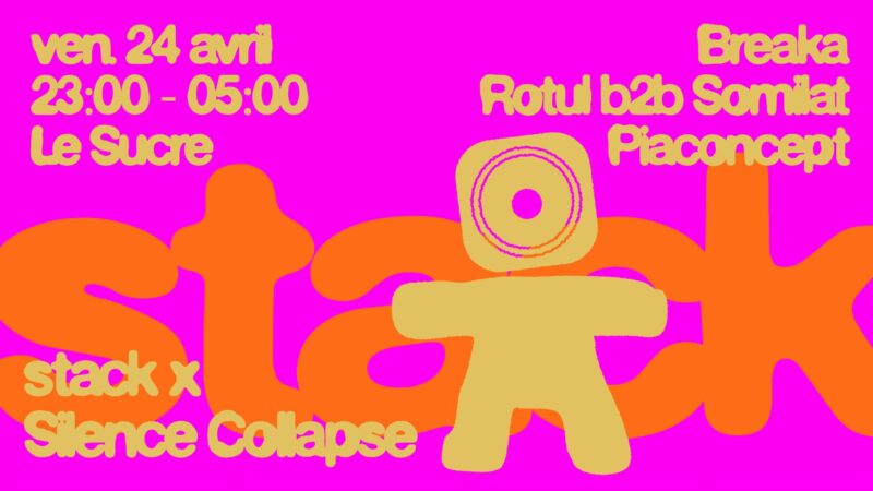Stack & Silence Collapse au Sucre Stack & Silence Collapse au Sucre
