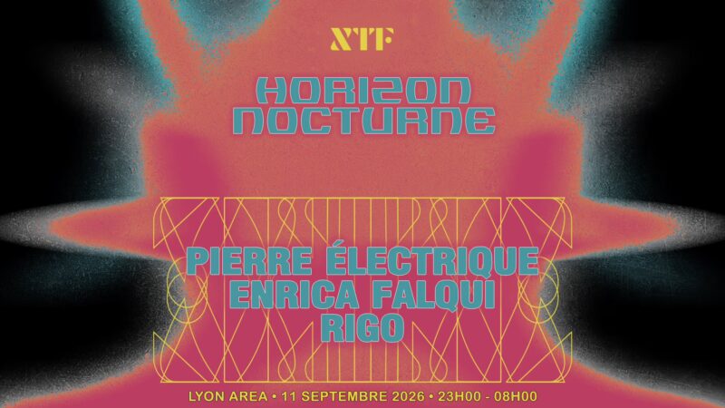 Agenda de la night : 9 soirées / open airs / live à ne pas rater à Lyon en septembre 2026 XTF Horizon Nocturne Septembre 2026 Shotgun Horizontale 1 wszfca 1