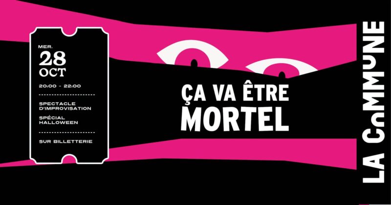 Une soirée de théâtre d'impro pour frissonner et rires à la Commune (Lyon 7) le mercredi 28 octobre 2026